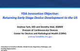 New FDA Innovation Pathways: Returning Early Stage Device Development to the United States