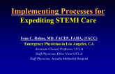 Implementing Processes for Expediting STEMI Care