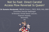 Not So Fast—Direct Carotid Access Flow Reversal Is Queen!
