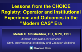 Lessons from the CHOICE Registry: Operator and Institutional Experience and Outcomes in the "Modern CAS" Era