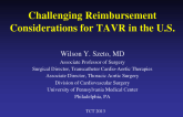 Challenging Reimbursement Considerations for TAVR in the United States
