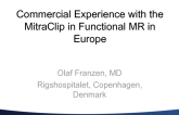 Commercial Experience with the MitraClip in Functional MR in Europe