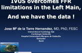 IVUS Overcomes FFR Limitations in the Left Main, and We Have the Data!
