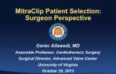 Who are the Right Patients for MitraClip Therapy in Today's Practice? Surgical Perspectives