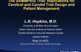 The SAMMPRIS Trial: Implications for Cerebral and Carotid Trial Design and Patient Management