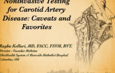 Noninvasive Testing for Carotid Artery Disease: Caveats and Favorites