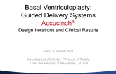 Basal Ventriculoplasty: Guided Delivery Systems Accucinch Design Iterations and Clinical Results
