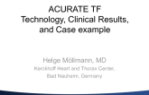 ACURATE TF: Technology, Clinical Results, and Case Examples