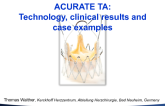 ACURATE TA: Technology, Clinical Results, and Case Examples