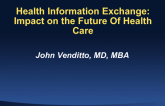 Health Information Exchange: Impact on the Future of Health Care