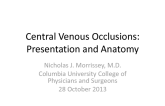 Clinical Presentations, Indications for Intervention, and Relevant Anatomy