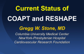 Current Status of COAPT and ReSHAPE
