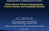 Early Human Clinical Assessments: First-in-Human Use and Feasibility Studies