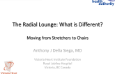 The Radial Lounge: What Is Different?