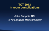 Management of In-Lab Transradial Complications