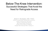 Below-the-Knee Intervention: Successful Strategies That Avoid the Need for Retrograde Access