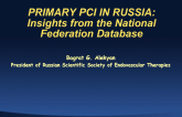Primary PCI in Russia: Insights from the National Federation Database