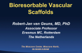 Bioresorbable Vascular Scaffolds
