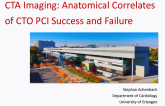 CTA Imaging: Anatomical Correlates of CTO PCI Success and Failure (With Case Examples)