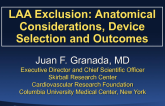 Editorial Comment: LAA Exclusion: Anatomical Considerations, Device Selection and Outcomes