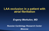 Case Presentation: LAA Exclusion in a Patient With Atrial Fibrillation