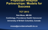Physician Hospital Partnerships: Models of Success