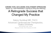 Case #2: A Retrograde Success that Changed My Practice