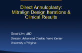 Direct Annuloplasty: Mitralign Design Iterations and Clinical Results