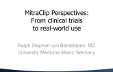 MitraClip Perspectives: From Clinical Trials to Real-world Use