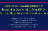 Benefits of Revascularization in Improving Quality of Life in SIHD: Metrics, Magnitude and Patient Selection