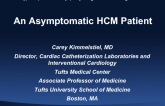 Case Presentation and Topic Review: An Asymptomatic HCM Patient
