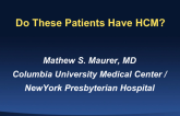 Case Presentation and Topic Review: Does This Patient Have HCM?