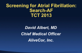 The Need for Screening for Atrial Fibrillation