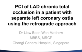 PCI of LAD CTO in a Patient With Separate Left Coronary Ostia Using The Retrograde Approach