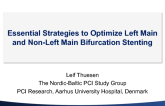 Essential Strategies to Optimize Left Main and Non-Left Main Bifurcation Stenting