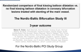 TCT-26. Randomized Comparison Of Final Kissing Balloon Dilatation Versus No Final Kissing Balloon Dilatation In Patients With Coronary Bifurcation Lesions Treated With Main Vess...