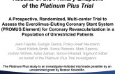 TCT-15. Results of the Primary Endpoint of the PLATINUM PLUS Trial: A Prospective, Randomized, Multi-center Trial to Assess the Everolimus-Eluting Coronary Stent System (PROMUS...