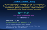 TCT-67. The First Establishment of Early Healing Profile, 9-month Neointimal Growth, and 24 Months Outcomes of the Dual Therapy Endothelial Progenitor Cell Capturing...