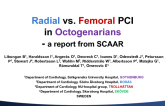TCT-46. Effects of Radial versus Femoral Accesses for Percutaneous Coronary Interventions in Octogerians with Acute Coronary Syndromes