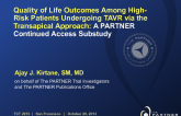 TCT-117. Quality of Life Outcomes Among High-Risk Patients Undergoing TAVR via the Transapical Approach: A PARTNER Continued Access Substudy