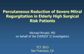 TCT-93. Percutaneous Reduction of Severe Mitral Regurgitation in Elderly High Surgical Risk Patients