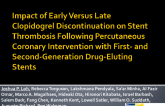 TCT-7. Impact Of Early Versus Late Clopidogrel Discontinuation On Stent Thrombosis Following Percutaneous Coronary Intervention With First- And Second-Generation Drug-Eluting...