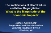 The Implications of Heart Failure and Mitral Regurgitation: What Is the Magnitude of the Economic Impact?