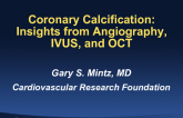 Coronary Calcification: Insights from Angiography, IVUS, and OCT