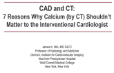 Coronary Artery Disease and CTA-Based Imaging: What Does It Mean?