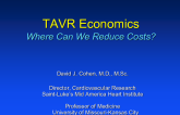 The Cost of TAVR: Where Can We Save?