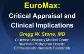 EUROMAX: Critical Appraisal and Clinical Implications