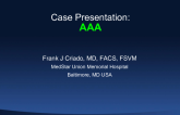 Case Presentation: A Complex AAA Case