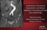 Implications of Anatomy Assessment and Device Labeling: Is Increasing Off-Label Use a Bad Thing?
