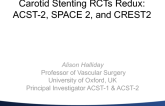 Carotid Stenting Randomized Trials Redux: ACST2, SPACE 2, and CREST2
